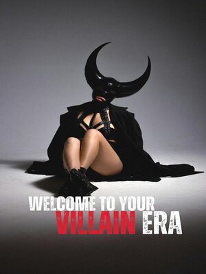 cover image of Welcome to your Villain Era